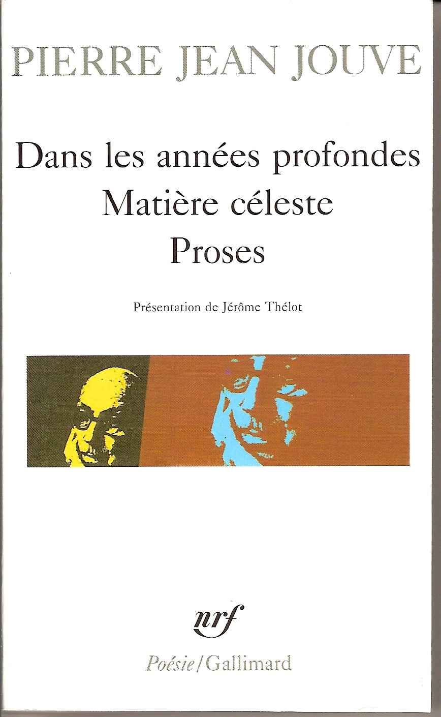 Dans les Ann�es profondes - Mati�re c�leste - Po�sie/Gallimard