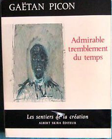 Gaetan Picon -Admirable tremblement du temps - Skira Gaetan Picon -Admirable tremblement du temps - Skira