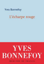 Yves Bonnefoy - Echarpe rouge Yves Bonnefoy - Echarpe rouge