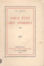 Jouve 1915 Vous tes des Hommes-Couverture