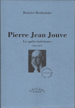 Batrice Bonhomme - Pierre Jean
                        Jouve - La qute intrieure - ditions Aden-
                        2008