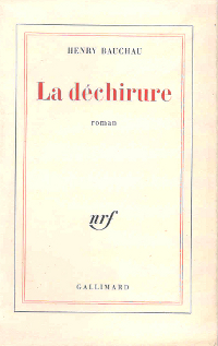 Henry Bauchau - La Dchirure - Gallimard - 1966