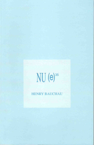 Revue NU(e) N 35 - Henry Bauchau