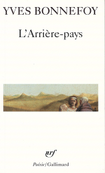 Yves Bonnefoy - L'Arrire-pays - Poche