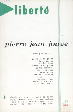 Revue Liberté N° 49 - Montréal - Pierre Jean Jouve - Janvier-Février 1967