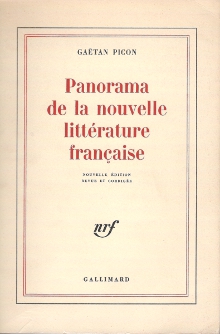 Gatan Picon - Panorama de la nouvelle Littrature franaise - 1976