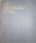 Les Bandeaux d'Or- Fascicule II - 1907