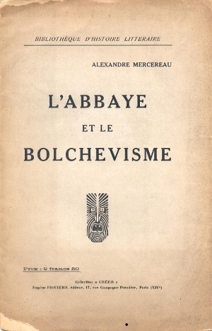 Alexandre Mercereau - L'Abbaye et le Bolchevisme - Couverture
