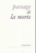 Pierre Silvain - Passage de la morte