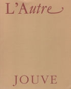 Jouve - 1992 - Revue L'Autre