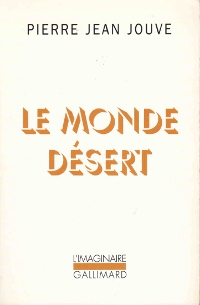 Jouve - 1992 - Le Monde desert - L'Imaginaire