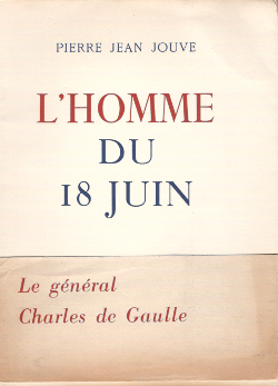 Pierre Jean Jouve - L'Homme du 18 juin - LUF - Janvier 1945