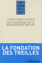 Cahiers de la NRF - La Poésie en prose au XX siècle - Fondation des Treilles